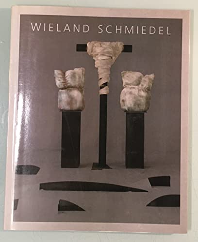 Beispielbild fr Wieland Schmiedel. Skulpturen, Zeichnungen, Objekte, Installationen, Texte. zum Verkauf von PRIMOBUCH