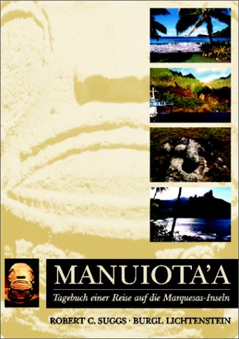 9783000065842: Manuiota'a. Tagebuch einer Reise auf die Marquesas-Inseln (Livre en allemand)