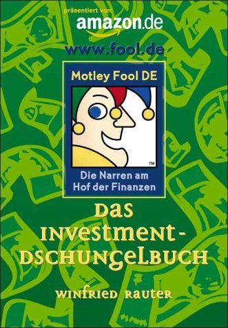 Stock image for Das Motley Fool Investment-Dschungelbuch for sale by medimops