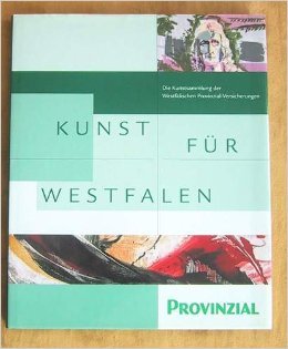 9783000071126: kunst_fur_westfalen-die_kunstsammlung_der_westfalischen_provinzial
