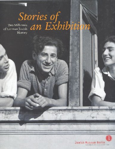 Imagen de archivo de Stories of an Exhibition: Two Millennia of German Jewish History a la venta por Open Books
