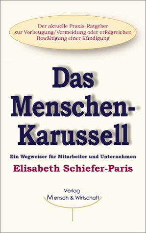 9783000084096: Das Menschen-Karussell