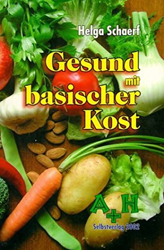 Stock image for Gesund mit basischer Kost for sale by medimops