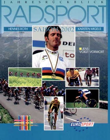 Beispielbild fr Jahresrckblick Radsport Saison 2002 zum Verkauf von medimops