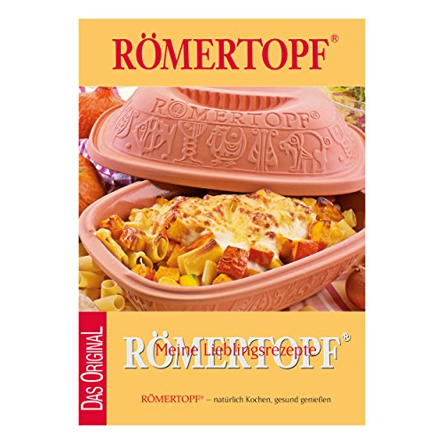 Beispielbild fr Rmertopf - Meine Lieblingsrezepte: Rmertopf - natrlich Kochen, gesund genieen. Das Original zum Verkauf von medimops