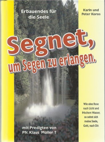 9783000122491: Segnet, um Segen zu erlangen