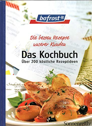 Stock image for Bofrost, Das Kochbuch for sale by medimops