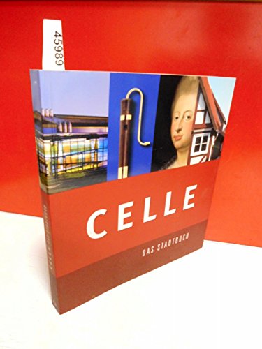 9783000126055: Celle. Das Stadtbuch