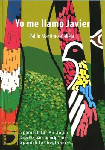 9783000130236: Yo me LLamo Javier - Martinez-Calleja, Pablo