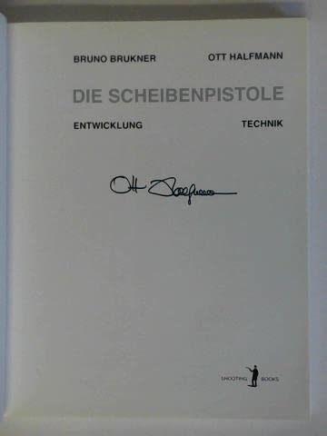 9783000131288: Die Scheibenpistole: Entwicklung - Technik - Bruno Brukner