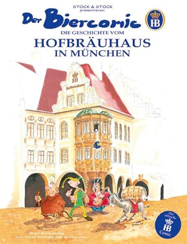 9783000137426: Der Biercomic: Die Geschichte vom Hofbruhaus in Mnchen
