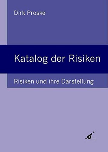 Stock image for Katalog der Risiken: Risiken und Ihre Darstellung for sale by medimops