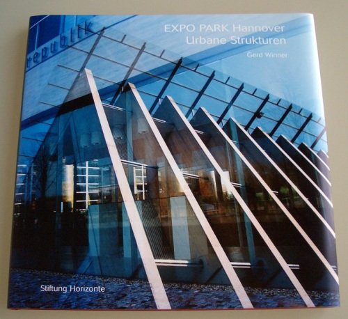 Imagen de archivo de Urbane Strukturen - EXPO PARK Hannover a la venta por text + tne