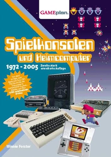 9783000152900: Gameplan 1.5: Spielkonsolen und Heimcomputer 1972-2005: Die illustrierte Geschichte der Spielkonsolen und Heimcomputer 1972-2005 (deutsche Ausgabe)
