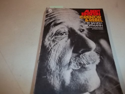 Stock image for Albert Einstein: Creator & Rebel for sale by ThriftBooks-Dallas