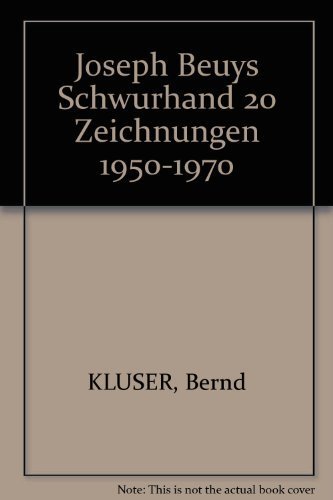 Stock image for Joseph Beuys: Schwurhand 20 Zeichnungen 1950-1970 for sale by ANARTIST