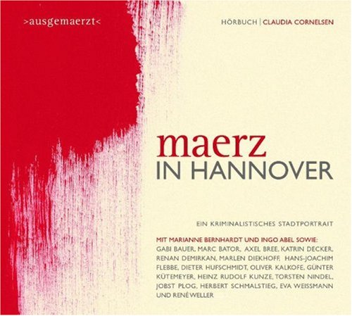 Stock image for Maerz in Hannover. 2 CDs: Ein kriminalistisches Stadtportrait for sale by medimops