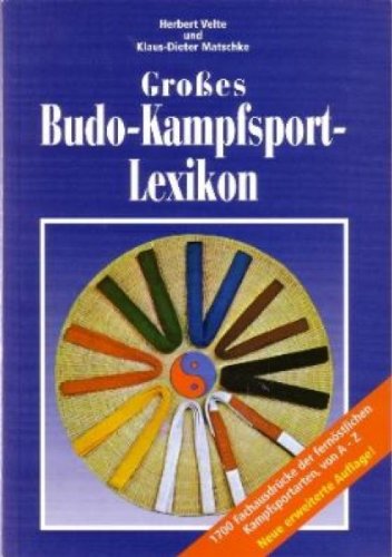 9783000183645: Grosses Budo-Kampfsport-Lexikon - Velte, Herbert