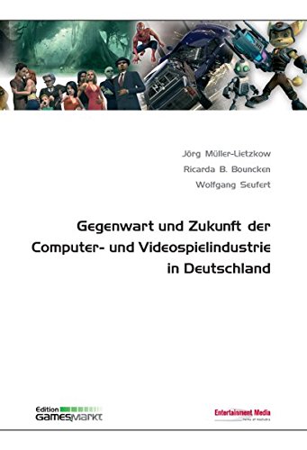 Beispielbild fr Gegenwart und Zukunft der Computer- und Videospielindustrie in Deutschland zum Verkauf von medimops