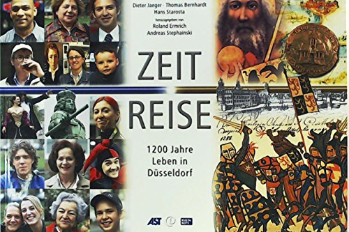 9783000190902: Zeit Reise: 1200 Jahre Leben in Dsseldorf (Livre en allemand)