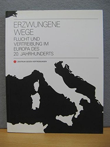 Beispielbild fr Erzwungene Wege. Flucht und Vertreibung im Europa des 20. Jahrhunderts von Katharina Klotz, Doris Mller-Toovey, Wilfried Rogasch und Zentrum gegen Vertreibungen zum Verkauf von BUCHSERVICE / ANTIQUARIAT Lars Lutzer