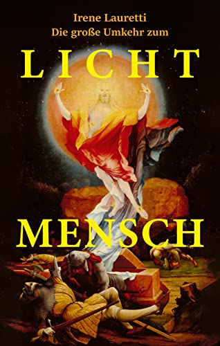 Beispielbild fr Die groe Umkehr zum Licht-Mensch zum Verkauf von Blackwell's