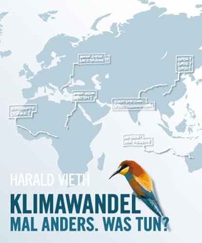 9783000215353: Klimawandel mal anders. Was tun?