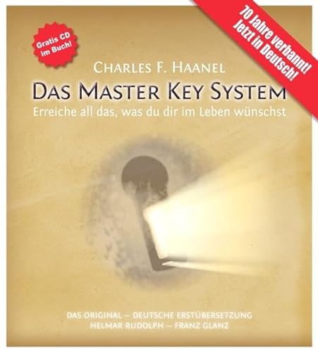 Beispielbild für Das Master Key System (mit CD und Studienbegleitservice): Erreiche all das, was du dir im Leben wünschst zum Verkauf von medimops