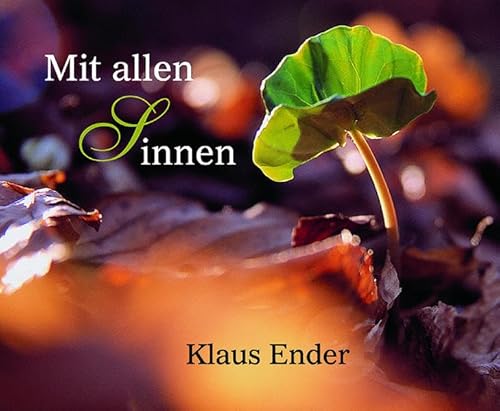 Mit allen Sinnen (9783000235122) by Klaus Ender