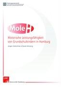 9783000236860: Mole - Motorische Leistungsfähigkeit von Grundschulkindern in Hamburg