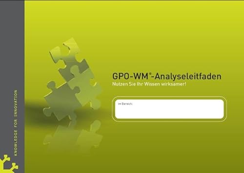 9783000241284: GPO-WM-Analyseleitfaden: Nutzen Sie Ihr Wissen effektiver!