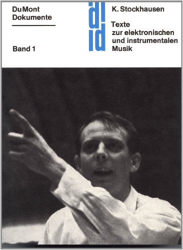 9783000245282: Texte zur elektronischen und instrumentalen Musik: Band 1, Aufstze 1952-1962 zur Theorie des Komponierens Taschenbuch – 1. Januar 1963