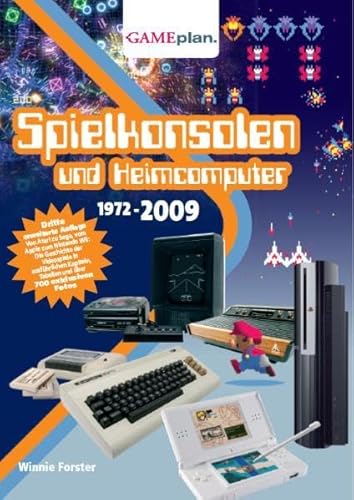 Spielkonsolen und Heimcomputer 1972-2009 (9783000246586) by Unknown Author