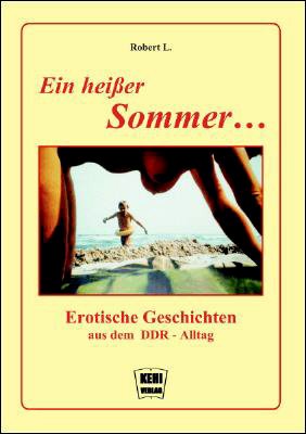 Beispielbild fr Ein heier Sommer . zum Verkauf von GF Books, Inc.