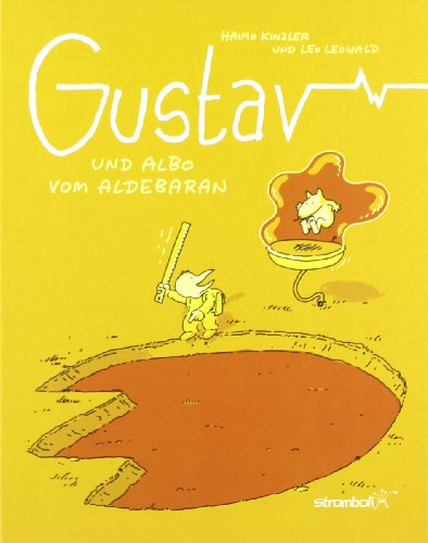 Beispielbild fr Gustav und Albo vom Aldebaran zum Verkauf von medimops