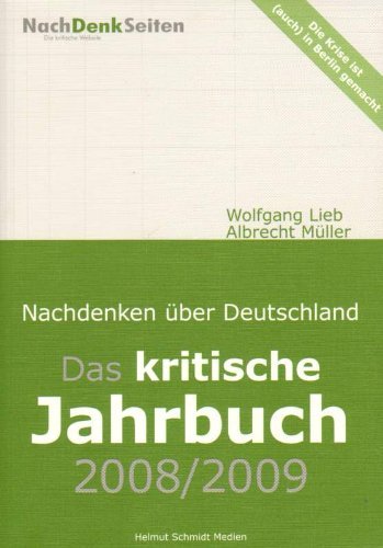 Beispielbild für Das kritische Jahrbuch 2008/2009: Nachdenken über Deutschland zum Verkauf von medimops