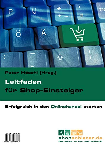 Imagen de archivo de Leitfaden fr Shop-Einsteiger: Erfolgreich in den Onlinehandel starten a la venta por medimops