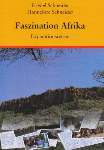 9783000275753: Faszination Afrika: Expeditionsreisen