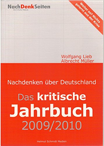 Stock image for Das kritische Jahrbuch 2009/2010: Nachdenken ber Deutschland for sale by medimops