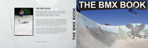 Beispielbild fr The BMX BOOK- Das Buch ber BMX-FREESTYLE zum Verkauf von medimops