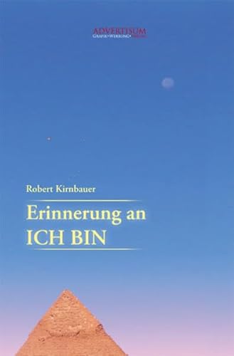 9783000303111: Erinnerung an ICH BIN - Kirnbauer, Robert