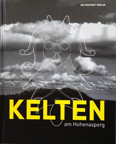 Beispielbild fr Kelten am Hohenasperg Gebundene Ausgabe von Gertrud Bolay (Autor), Armin Krger (Autor), Friedrich O Mller (Autor), Herbert Paul (Autor), Ines Balzer (Autor), Denise Beilharz (Autor), Dirk Kraue (Autor), Harald von der Osten-Woldenburg (Autor), Jrg Biel (Vorwort) zum Verkauf von BUCHSERVICE / ANTIQUARIAT Lars Lutzer