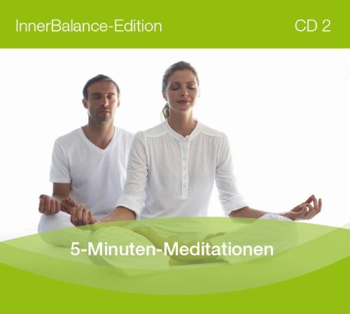 InnerBalance-Edition CD 02: 5-Minuten Meditationen - Stefan Kloß