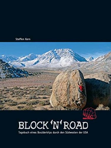 Beispielbild fr Block 'n' Road: Tagebuch eines Bouldertrips durch den Westen der USA zum Verkauf von medimops