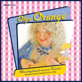Olga Orange - Duchgehend warme Küche - Wenz Jürgen Thomas Rau und Olga, Orange