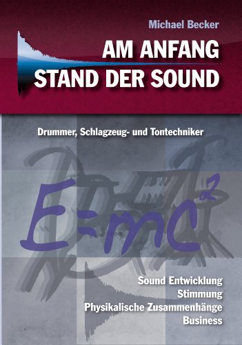 Am Anfang stand der Sound (9783000344947) by Michael Becker