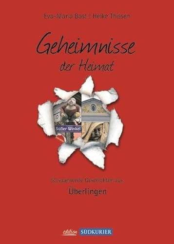 Stock image for Geheimnisse der Heimat: 50 spannende Geschichten aus berlingen for sale by medimops