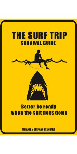 Beispielbild fr The Surf Trip Survival Guide zum Verkauf von medimops