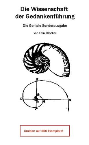 Beispielbild fr Die Wissenschaft der Gedankenfhrung: Die Geniale Sonderausgabe zum Verkauf von medimops