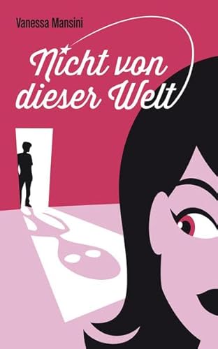 Nicht von dieser Welt - Mansini, Vanessa